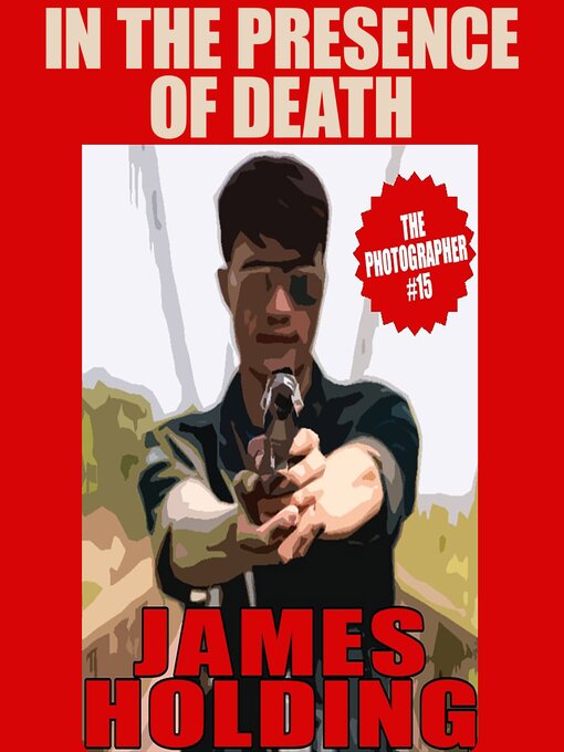 Title details for In the Presence of Death by James Holding - Wait list